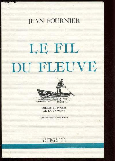 Le fil du fleuve