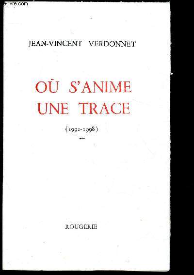 O s'anime une trace