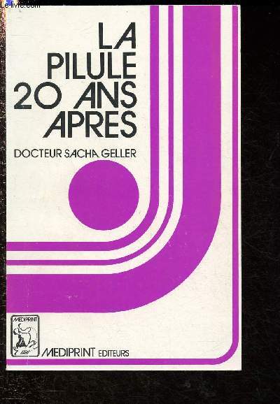 La pillule 20 ans aprs