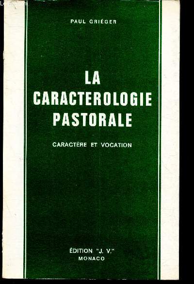 La Caracterologie pastorale