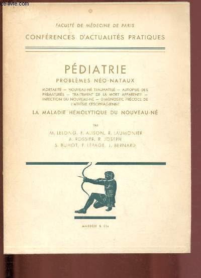 Pdiatrie : Problmes no-nataux - La maladie hmolytique du Nouveau-n