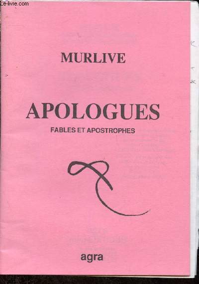 Apologues : fables et apostrophes