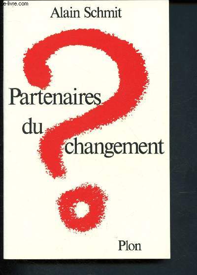 Partenaires du changement ?