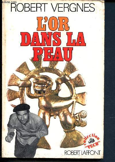 L'or dans la peau