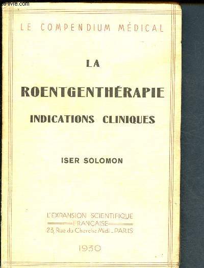 La roentgenthrapie : ses indications chimiques