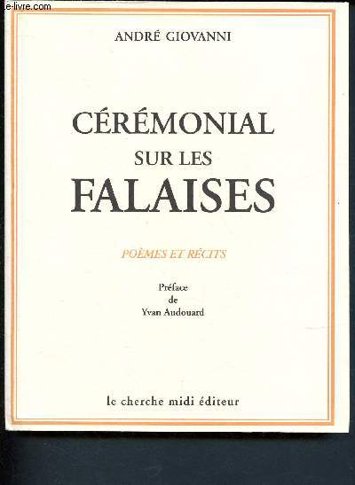 Crmonial sur les falaises - pomes et rcits