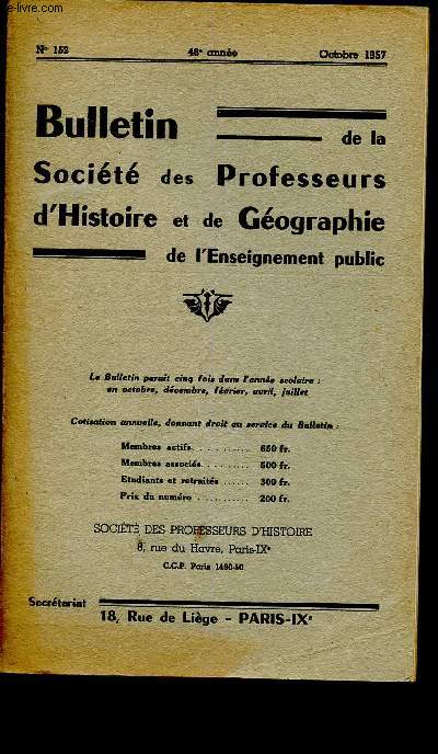 Bulletin de la socit des professeurs d'histoire et de gographie de l'enseignement public n152 - Octobre 1957