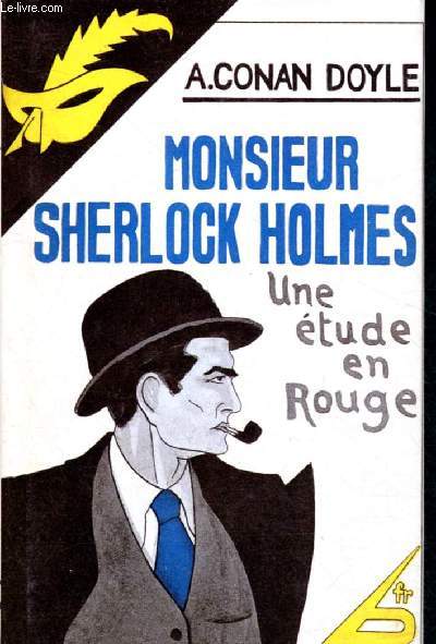 Monsieur Sherlock Holmes : une tude en rouge