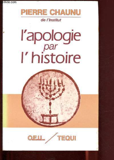 L'apologie par l'histoire