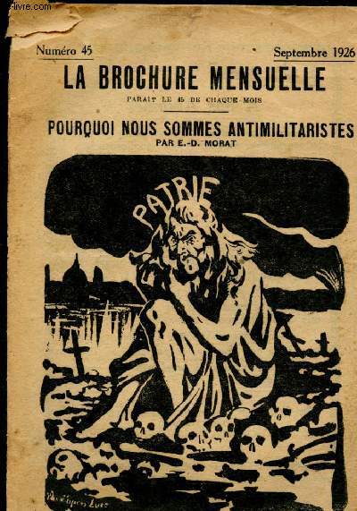 La brochure mensuelle - N45 - septembre 1926 : Pourquoi nous sommes antimilitaristes