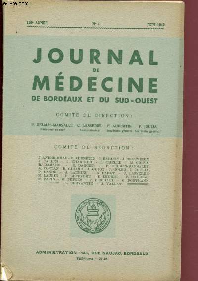 Journal de mdecine de Bordeaux et du SUd-Ouest n6 - Juin 1949