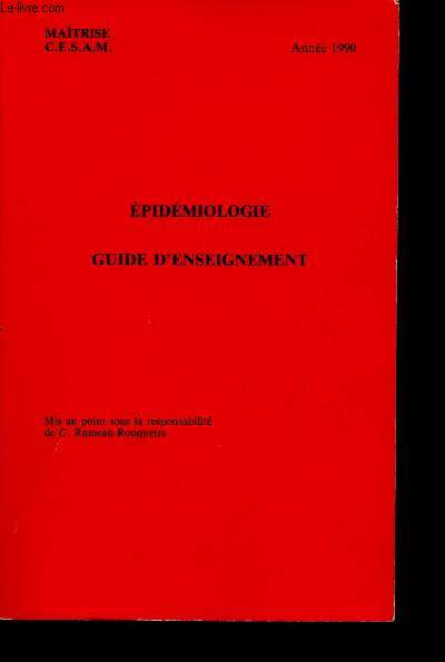 Matrise C.E.S.A.M. - Anne 1990 : Epidemiologie - Guide d'enseignement