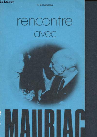 Rencontre avec Mauriac