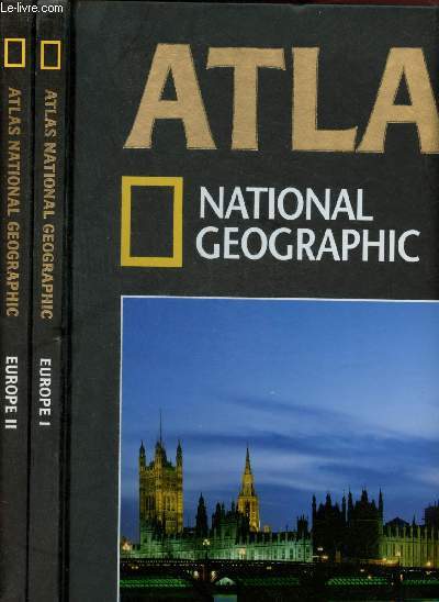 Atlas National Geographic - Europe - Tomes I et II