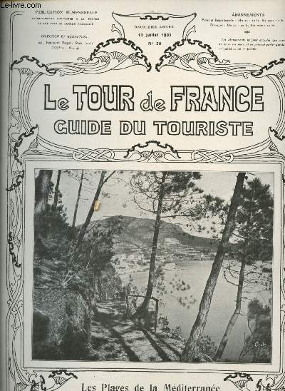 Le Tour de France - Guide du touriste - Deuxime anne - n20 - 15 Juillet 1905 / Sommaire : Strasbourg, Les palges de la Mditerrane, Dans le Haut-Lochois, Coiffure d'Alsace