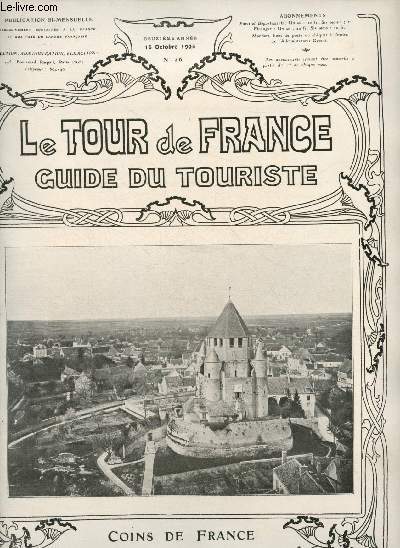 Le Tour de France - Guide du touriste - Deuxime anne - n26 - 15 octobre 1905 / Sommaire : Le Val d'Aoste, par Paul Risson - Cathdrale Ste Ccile d'Albi, par E. Trutat -Autour de Paris, Rgion de l'est (2me partie), par Charles Merki.