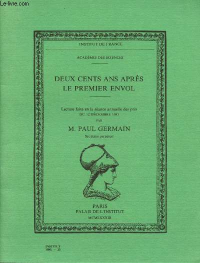 Deux cents ans aprs le premier envol - Lecture faite en la sance annuelle des prix du 12 dcembre 1983