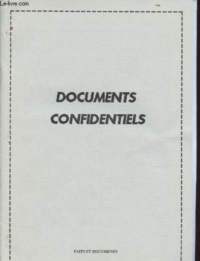 Douze documents confidentiels
