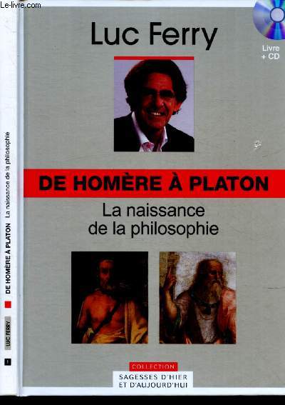 De Homre  Platon : la naissance de la philosophie (livre + CD)