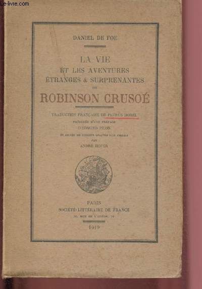 La vie et les aventures tranges & surprenantes de Robinson Cruso