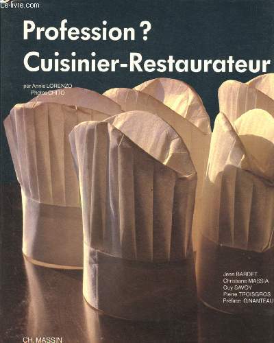 Profession ? Cuisinier-Restaurateur