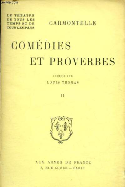 Comdies et proverbes - Tome II