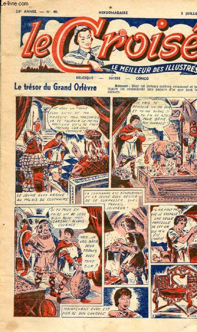 Le Crois - Lot de 12 volumes : - 28e anne - du 3 Juillet 1955 au 25 Septembre 1955 -n40,41,42,43,44,45,46,47,48,49,50,51,52,