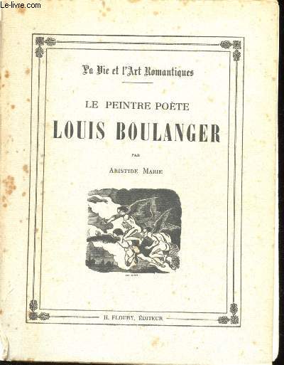 Le peintre pote Louis Boulanger