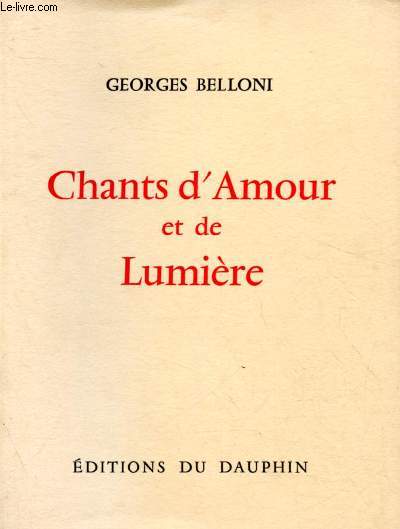 Chants d'Amour et de Lumire