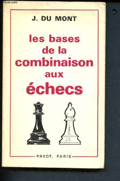 Les bases de la combinaison aux checs