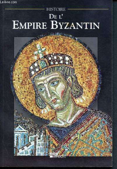 Histoire de l'Empire Byzantin