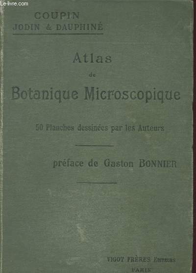 Atlas de botanique microscopique - Manuel de travaux pratiques