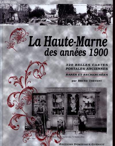 La Haute-Marne des annes 1900