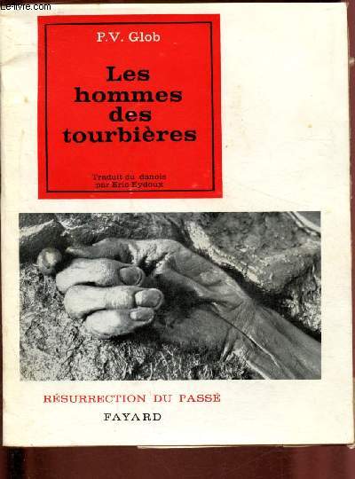 Les hommes des tourbires