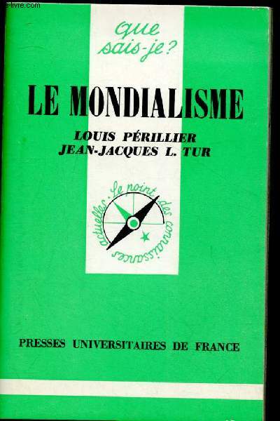 Le mondialisme (Que sais-je ? n1687)