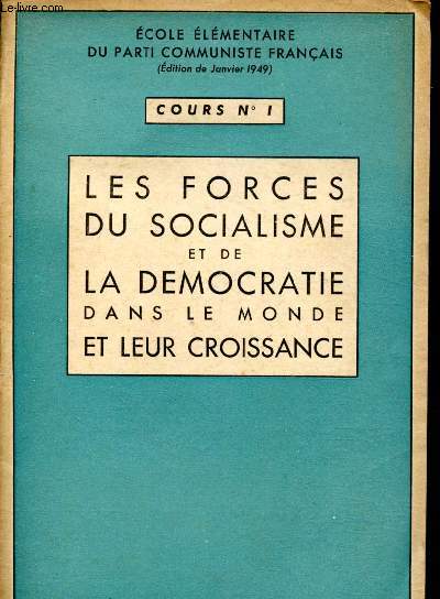 Cours n1 : Les forces du socialisme et de la dmocratie dans le monde et leur croissance