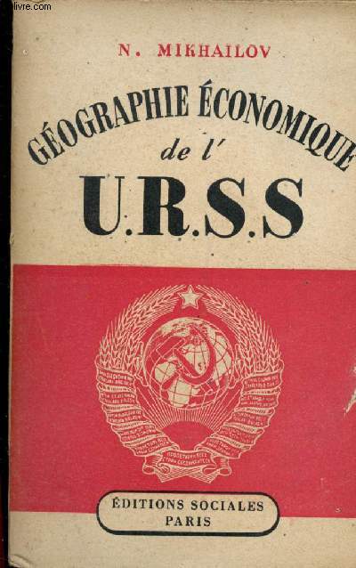 Gographie conomique de l'U.R.S.S.