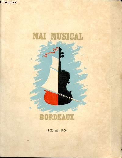 Septime festival de musique - Mai Musical - 6-20 Mai 1956 - Bordeaux