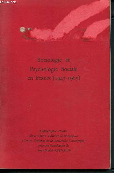 Sociologie et psychologie sociale en France (1945-1965)