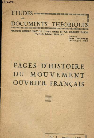 Etudes et documents thoriques n3 - Fvrier 1951 : Pages d'histoire du mouvement ouvrier franais