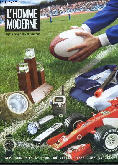 Catalogue publicitaire - l'homme moderne - Septembre 2007 : Objets originaux du monde