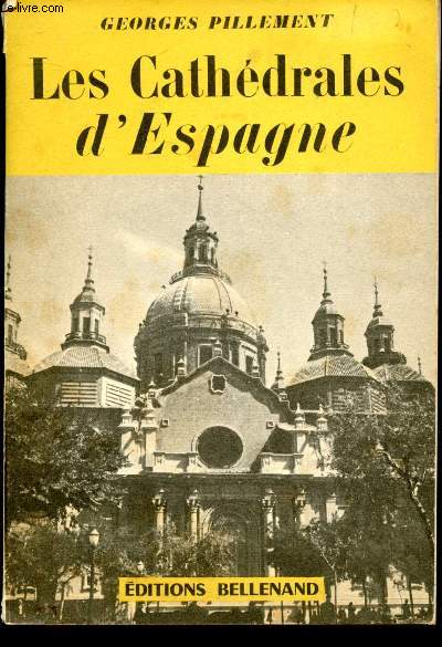 Les Cathdrales d'Espagne - Tome II