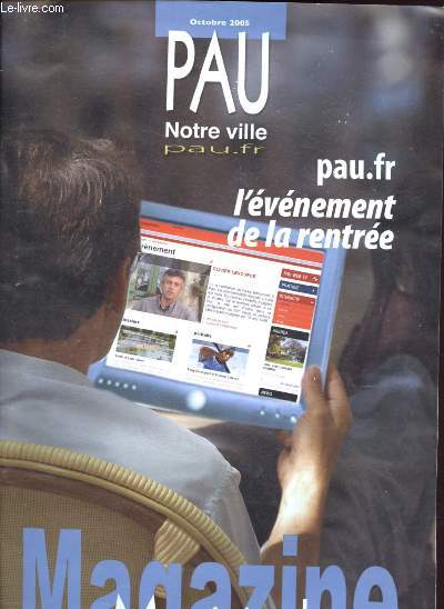 Pau - Notre ville - Magazine municipal - Octobre 2005