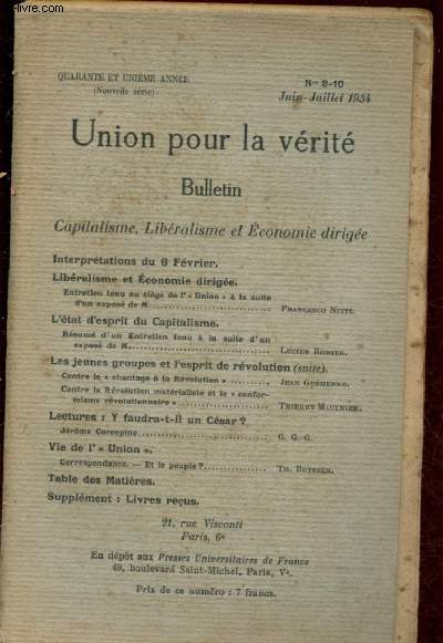 Union pour la libert - n9-10 - Juin, JUillet 1934 : Capitalisme, libralisme et Economie dirige