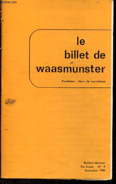 Le billet de Waasmunster n8 - 21e anne - Septembre 1984