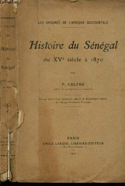 Histoire du Sngal du XVe sicle  1870