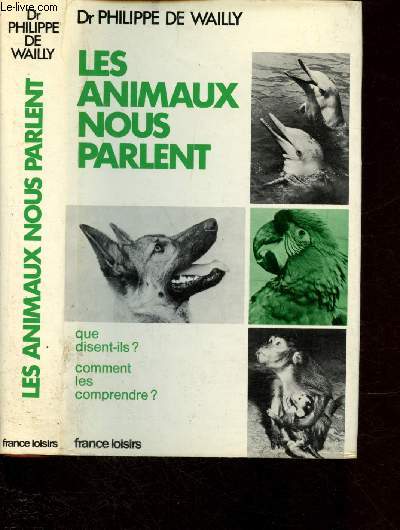 Les animaux nous parlent