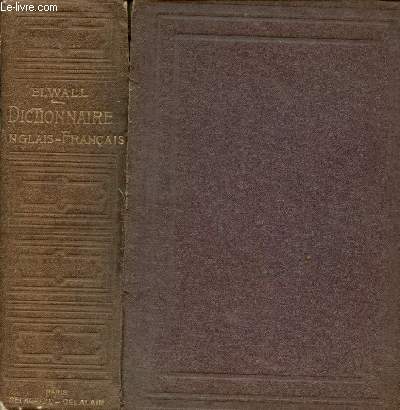 Dictionnaire anglais-franais  l'usage des tablissements d'instruction publique et des gens du monde