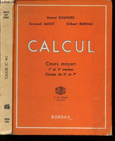 Calcul - cours moyen - 1re et 2e annes - Classes de 8e et 7e