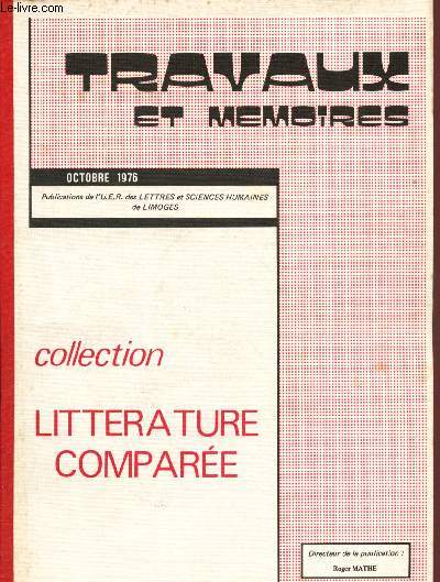 Travaux et mmoires - Collection Littrature compare - Vol II - Octobre 1976